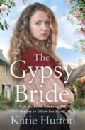 Kniha: The Gypsy Bride (Katie Hutton). Zaffre, 2020
