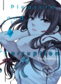 Kniha: Pleasure & Corruption, Volume 2 (You Someya). Denpa Books, 2020
