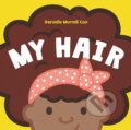 Kniha: My Hair (Cox Danielle Murrell). HarperCollins, 2020