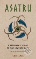 Kniha: Asatru (Erin Lale). RED WHEEL/WEISER, 2020