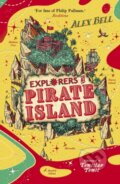 Kniha: Explorers at Pirate Island (Alex Bell). Faber and Faber, 2021