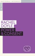 Kniha: Power & Consent (Rachel a SC Doyle). , 2021