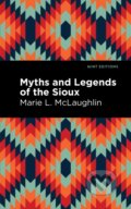 Kniha: Myths and Legends of the Sioux, 2021