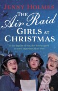 Kniha: The Air Raid Girls at Christmas, 2021