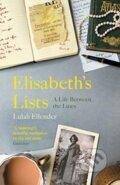 Kniha: Elisabeth’s Lists (Lulah Ellender). Granta Books, 2019