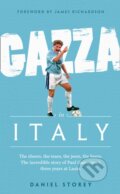 Kniha: Gazza in Italy (Daniel Storey). HarperCollins, 2018