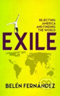 Kniha: Exile (Belen Fernndez). Counterpoint, 2019