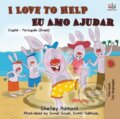 Kniha: I Love to Help Eu Amo Ajudar (Kidkiddos Books a Shelley Admont). Kidkiddos, 2019