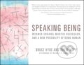 Kniha: Speaking Being (Bruce Hyde a Drew Kopp). John Wiley & Sons, 2019