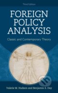 Kniha: Foreign Policy Analysis (Benjamin S. Day a Valerie M. Hudson). Rowman & Littlefield, 2019