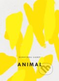 Kniha: Animal (Dorothea Lasky). , 2019