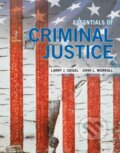 Kniha: Essentials of Criminal Justice (John Worrall a Larry Siegel). , 2018