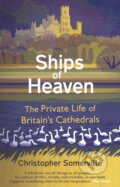 Kniha: Ships Of Heaven (Christopher Somerville). Doubleday, 2020