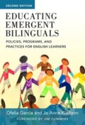 Kniha: Educating Emergent Bilinguals (Jo Anne Kleifgen a Ofelia Garcia). Teachers College, 2018