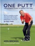 Kniha: One Putt (Ken Brown). Hamlyn, 2020