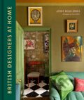 Kniha: British Designers At Home (Jenny Rose-Innes). Hardie Grant, 2020