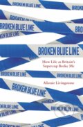 Kniha: Broken Blue Line (Alistair Livingstone). Robinson, 2020