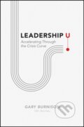 Kniha: Leadership U (Burnison Gary). John Wiley & Sons, 2020