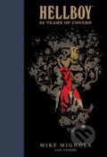 Kniha: Hellboy: 25 Years of Covers (Mike Mignola). , 2019