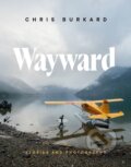 Kniha: Wayward (Chris Burkard). ABRAMS, 2020