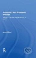 Kniha: Permitted And Prohibited Desires (Anne Allison). Routledge, 2019
