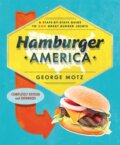 Kniha: Hamburger America (George Motz). Running Press Adult, 2018