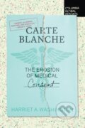 Kniha: Carte Blanche (Harriet A. Washington). Columbia Global Reports, 2021