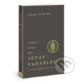 Kniha: Fresh Eyes on Jesus Parables (Doug Newton). , 2018