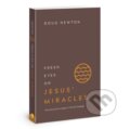 Kniha: Fresh Eyes on Jesus Miracles (Doug Newton). , 2018