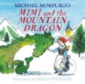 Kniha: Mimi and the Mountain Dragon (Michael Morpurgo). Farshore, 2019