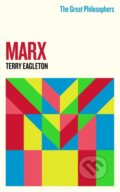Kniha: The Great Philosophers: Marx (Terry Eagleton). Weidenfeld and Nicolson, 2021