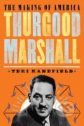 Kniha: Thurgood Marshall (Teri Kanefield). Abrams Books for young Readers, 2020
