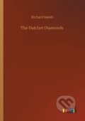 Kniha: The Datchet Diamonds (Richard Marsh). Outlook, 2020