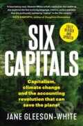 Kniha: Six Capitals (Jane Gleeson-White). Allen and Unwin, 2020