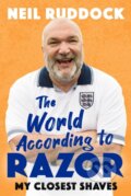 Kniha: The World According to Razor (Neil 'Razor' Ruddock). Constable, 2020