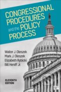 Kniha: Congressional Procedures and the Policy Process (Elizabeth E. Rybicki, William Alan Heniff, Walter J. Oleszek a Mark J. Oleszek). , 2020