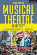 Kniha: Musical Theatre (John Kenrick). Methuen Drama, 2017