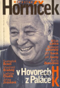 Kniha: V hovorech H z Paláce K (Miroslav Horníček). , 2003