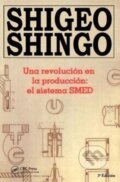 Kniha: Una revolution en la production (Shigeo Shingo). CRC Press, 2017