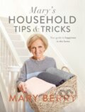 Kniha: Mary's Household Tips and Tricks (Mary Berry). Michael Joseph, 2017