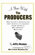 Kniha: A Year with the Producers (Jeffry Denman). Routledge, 2017