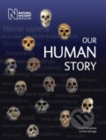 Kniha: Our Human Story (Chris Stringer a Louise Humphrey). The Natural History Museum, 2018