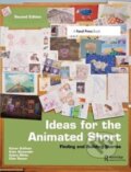 Kniha: Ideas for the Animated Short (Aubry Mintz, Kate Alexander a Karen Sullivan). Routledge, 2017