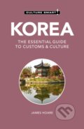 Kniha: Korea - Culture Smart! (James Hoare). Kuperard, 2021