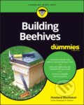 Kniha: Building Beehives For Dummies (Howland Blackiston). , 2019