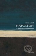 Kniha: Napoleon (David A. Bell). Oxford University Press, 2018