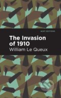 Kniha: The Invasion of 1910 (William Le Queux). Mint Editions, 2021