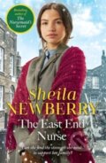 Kniha: The East End Nurse (Sheila Everett a Sheila Newberry). Zaffre, 2021