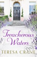 Kniha: Treacherous Waters (Teresa Crane). Canelo, 2019