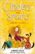 Kniha: Cinders and Sparks: Goblins and Gold (Lindsey Kelk). HarperCollins, 2020
